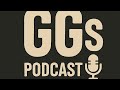 GG Podcast ep 3