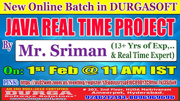 JAVA REAL TIME PROJECT Online Training @ DURGASOFT