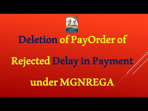 Deletion of PayOrder of Rejected Delay in Payment under MGNREGA