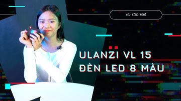 Đèn led quay phim Ulanzi VL15 hỗ trợ 8 hiệu ứng màu sắc