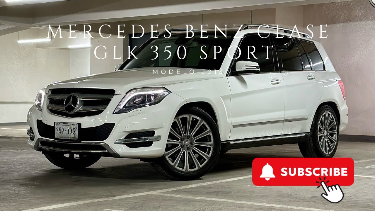 Una camioneta Legendaria | Mercedes Benz Clase GLK 350 Sport Modelo 2013, image size:1280x720