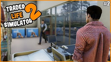 ПРОДОЛЖАЕМ УЛУЧШАТЬ НАШ МАГАЗИН ● TRADER LIFE SIMULATOR 2 #1 ● СТРИМ ● ОТКРЫВАЕМ НОВЫЙ МАГАЗИН
