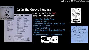 It's In The Groove Megamix (DMC Mix by Mike Gray February 1988)