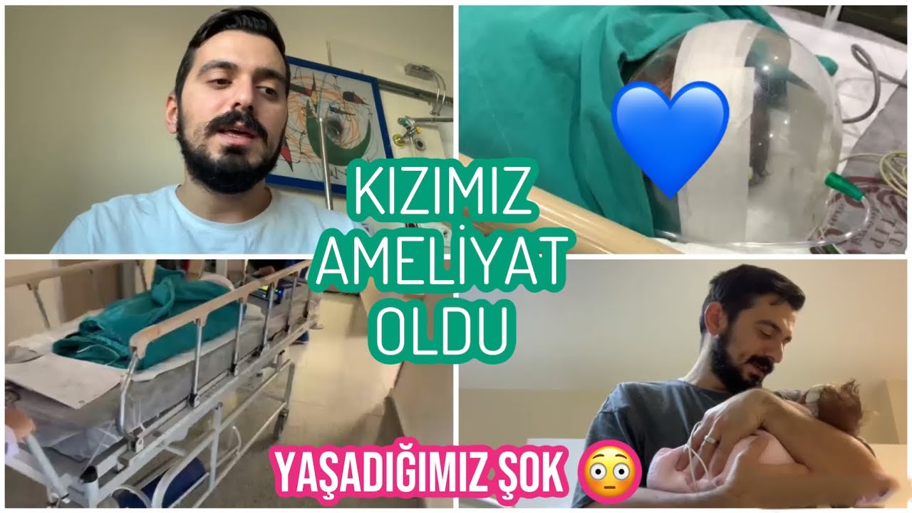 KIZIMIZ KALBİNDEN AMELİYAT OLDU, SON DURUM NEDİR❓YAŞADIĞIMIZ ŞOK