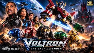 VOLTRON: THE LAST DEFENDER | Live Action Fan-Made Concept Trailer