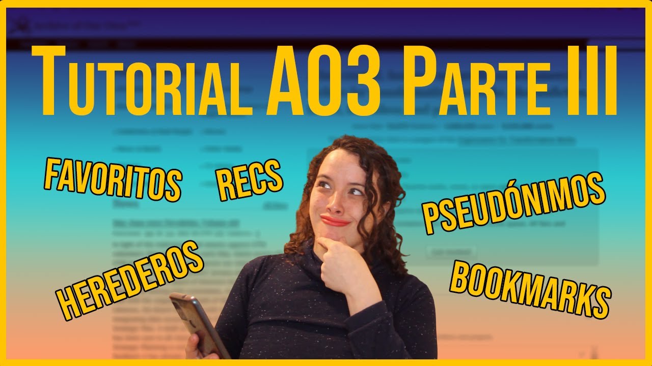 Qué son los bookmarks, los recs, los favoritos y más // Tutorial AO3 3