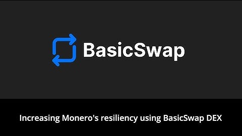 Kewde - BasicSwap: Increasing Monero