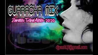 GUARACHA MIX - ZAPATEO - TRIBAL - ALETEO - 2020 - DJ PACHI
