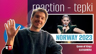 REACTION • Alessandra - Queen of Kings (Eurovision 2023 🇳🇴 Norway) | HELP TURKEY