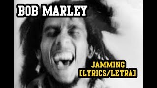 Jammin' - Bob Marley (LYRICS/LETRA) (Reggae) chords