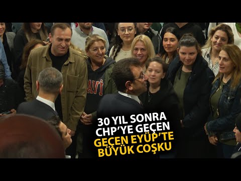 Ekrem İmamoğlu, 30 yıl sonra AKP'den CHP'ye geçen Eyüpsultan'da büyük coşku ve alkışlarla karşılandı