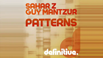 Guy Mantzur & Sahar Z -  Patterns