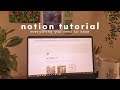 a full notion tutorial: the basics + how to make your setup aesthetic 💻✨