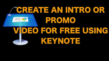 1) Keynote Interface - Intro or Promo video using Keynote
