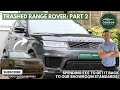 NIGHTMARE CUSTOMER PART 2! Getting The Range Rover Back To Our Standards!