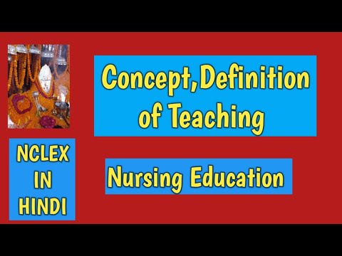 Concept,Definition of teaching/NURSING EDUCATION #@AnitaSharmaGyan nclex #@anandsnursingfiles