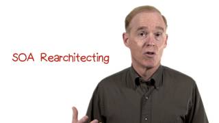 SOA Rearchitecting