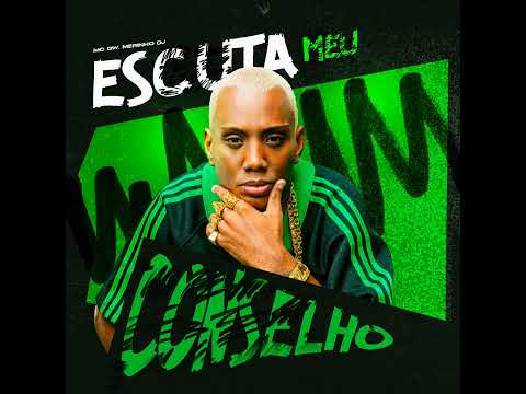 Mc Gw Esculta Meu Conselho