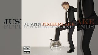 Justin Timberlake - FutureSex/LoveSounds Explicit Version [Full Album]