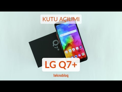 LG Q7+ Kutusundan Çıkıyor LG Q7+ Kutusundan Çıkıyor