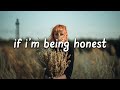 Anna Clendening - If I&#39;m Being Honest (Lyrics)