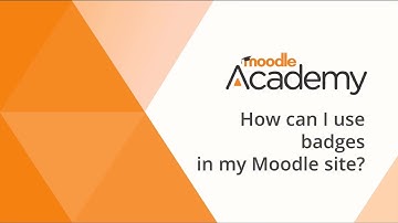 How can I use badges in my Moodle site?