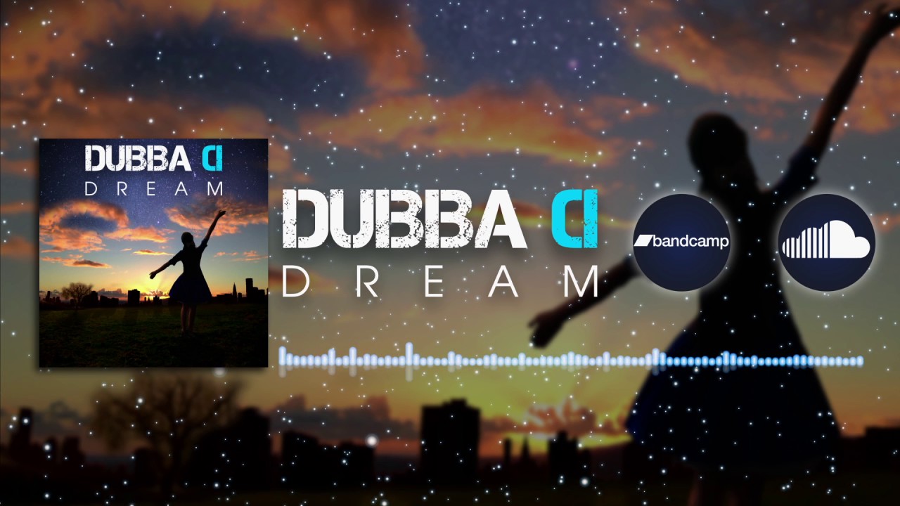 Dubba D.- Dream