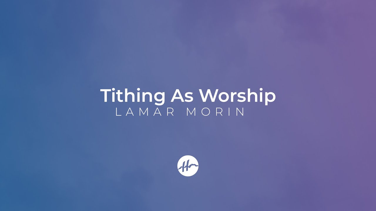 Tithing as worship: An ancient view