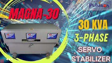 Pulstron MAGNA-30  | 30KVA 3-PHASE SERVO STABILIZER  | OIL COOLED  |  GIVES CONSTANT VOLTAGES