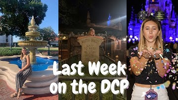 LAST WEEK ON THE DCP||Disney College Program 2022