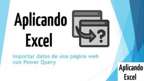 🟢Importar datos de una página web con Power Query en Excel 2016 | Aplicando Excel