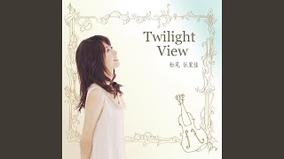 Twilight View 松尾依里佳 検索動画21 Twilight View 松尾依里佳 検索動画 21