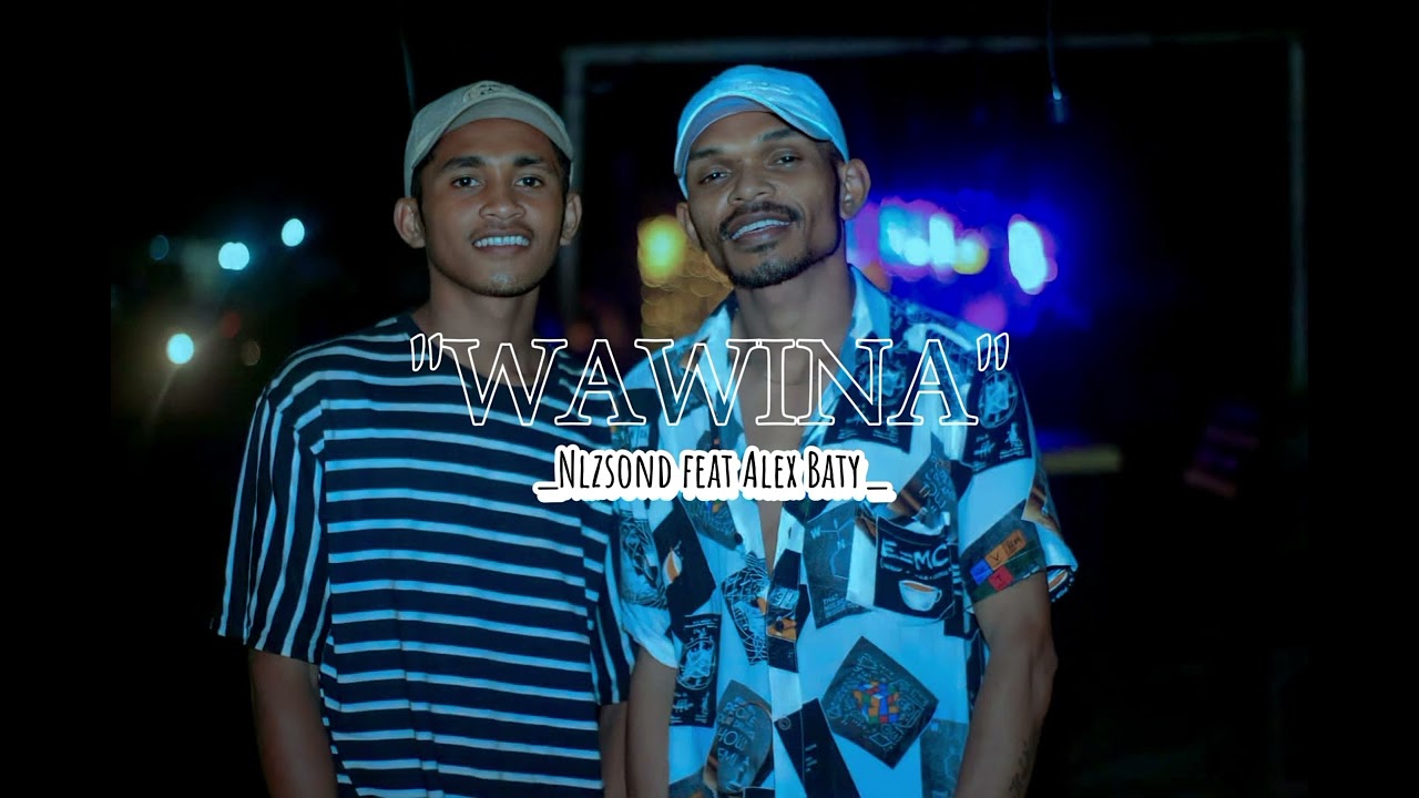 Wawina_Nlzsond ft Alex Baty  (TEORY GANG)