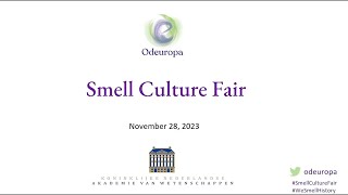 Odeuropa Smell Culture Fair – Plenary Session