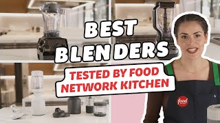 Best Blenders, Tested by Food Network Kitchen | Food Network