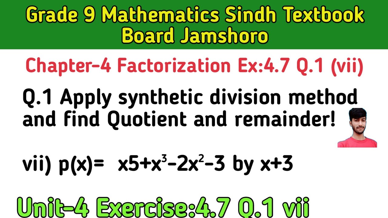 Unit 4 Ex 4.7 Q.1 vii || Factorization || 9 grade Math Sindh board ...