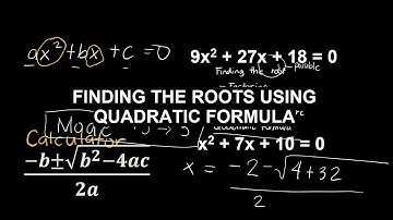 Finding the Roots Using Quadratic Formula (Tagalog)