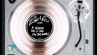 DIMITRI FROM PARIS &amp; DJ ROCCA FEAT. FRED VENTURA - A REASON FOR LIVING (T. B. D.) (℗2011 / ©2013)