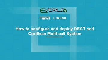 【Live Webinar】Fanvil Technical Training —— DECT and Cordless Multi-cell System