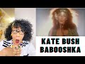 KATE BUSH - BABOOSHKA (First time listening to this song)| REACTION