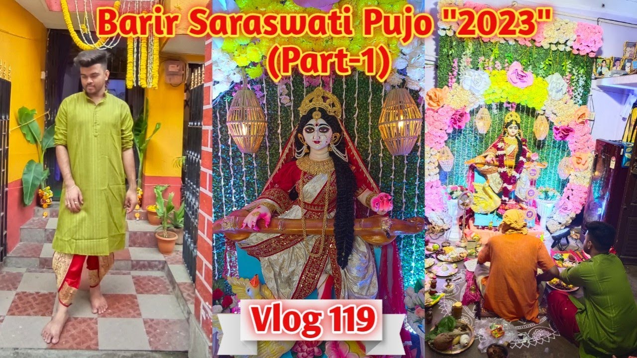 Barir Saraswati pujo -2023 || Part-1 || Vlog 119 || Vlog with Bangali Babu ||