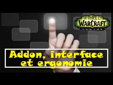 Wow Légion Addons Interface Et Ergonomie
