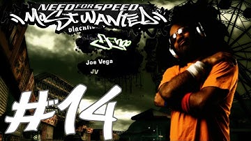 Need For Speed - Most Wanted Part 14 | Blacklist #4 JV | Let