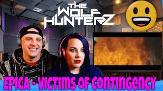 EPICA - Victims of Contingency (OFFICIAL VIDEO) THE WOLF HUNTERZ Reactions