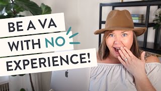 5 EASY Steps to Become a VA with NO EXPERIENCE