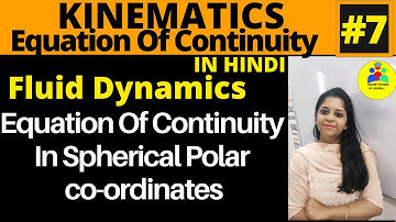 Equation of Continuity In Spherical Polar Coordinates |Fluid Dynamics