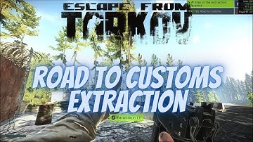 Road To Customs Extraction Shoreline Scav - Escape From Tarkov