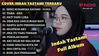 indah Yastami full album cover - Benci ku sangka sayang / Tiara