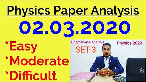 CBSE class 12 Physics exam paper analysis 2020 (SET-3)