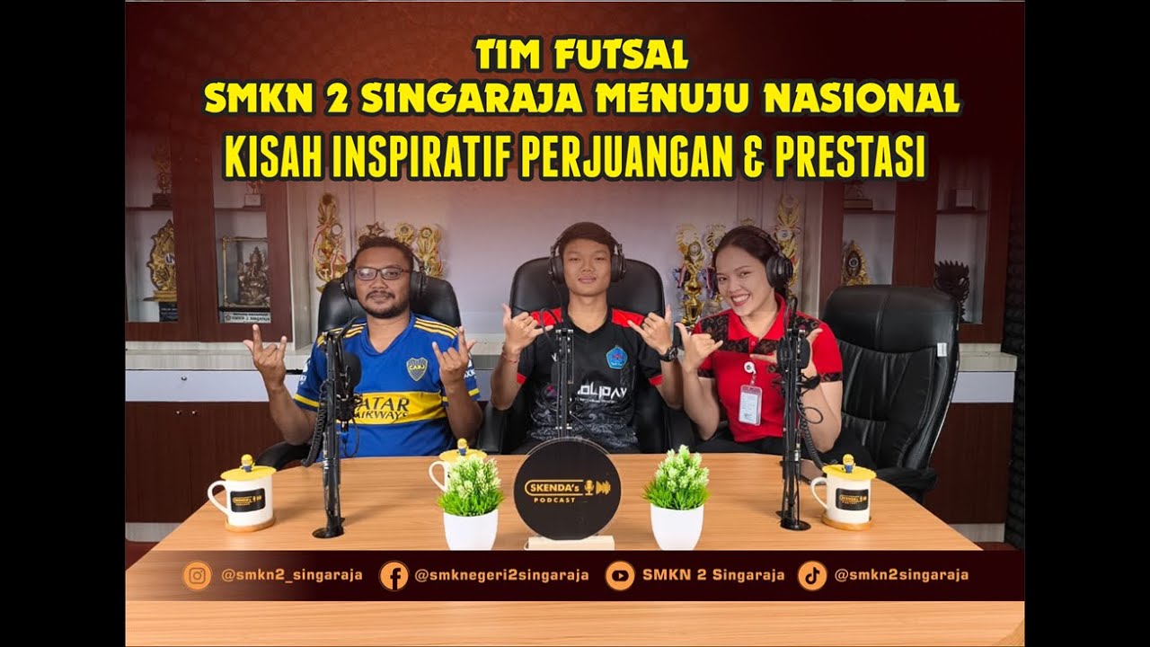 Tim Futsal SMKN 2 Singaraja Menuju Nasional - Kisah Inspiratif Perjuangan & Prestasi.